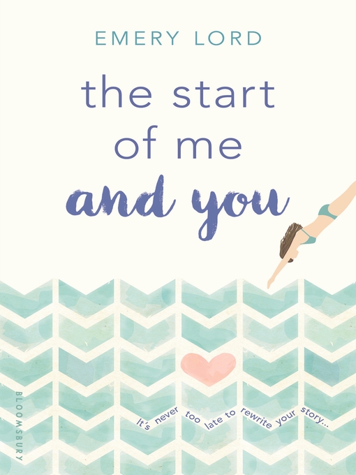 Title details for The Start of Me and You by Emery Lord - Wait list